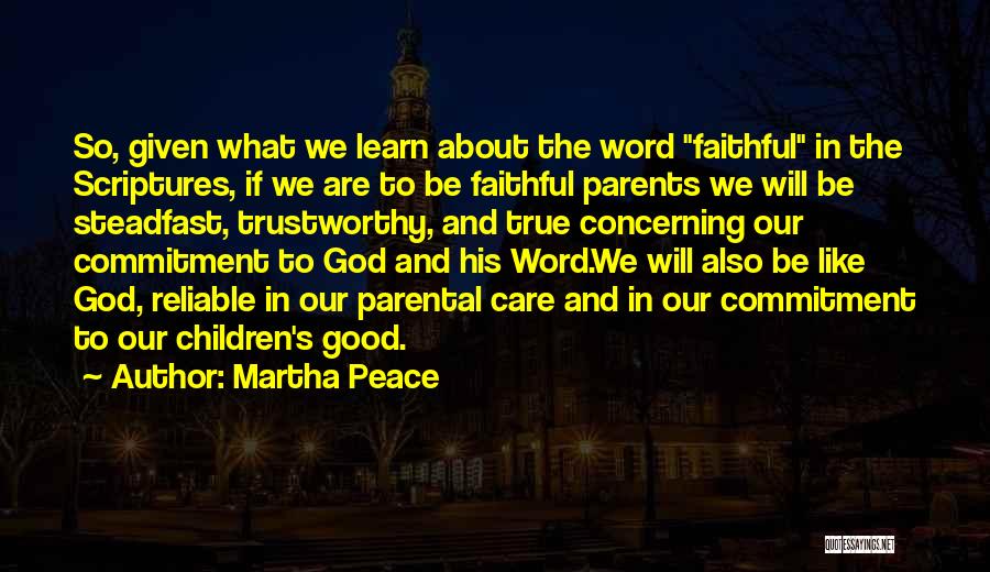 Martha Peace Quotes 288145