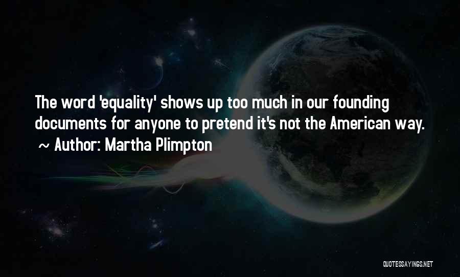 Martha Plimpton Quotes 2047940
