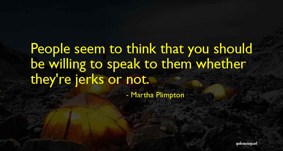 Martha Plimpton Quotes 439663