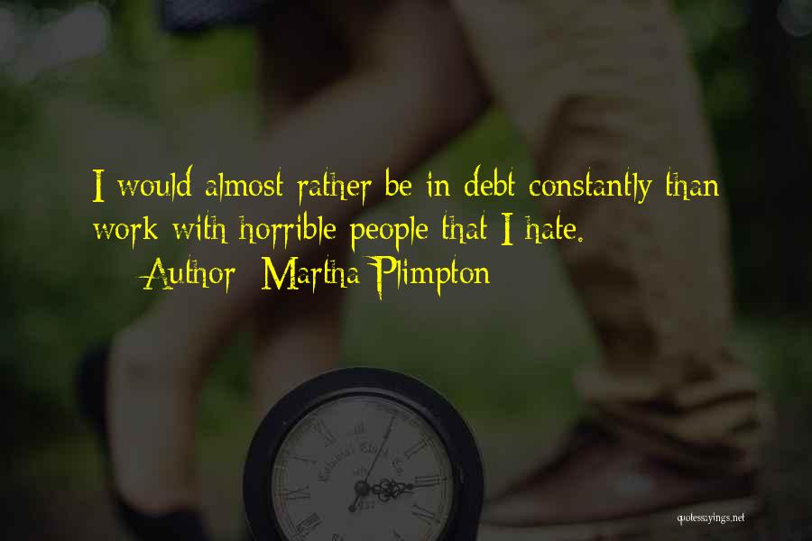 Martha Plimpton Quotes 521593