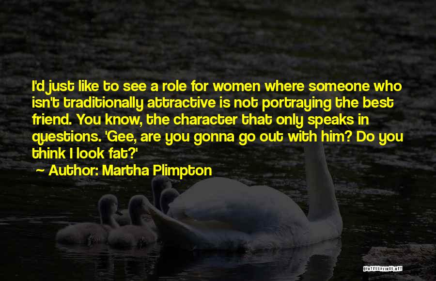 Martha Plimpton Quotes 83253