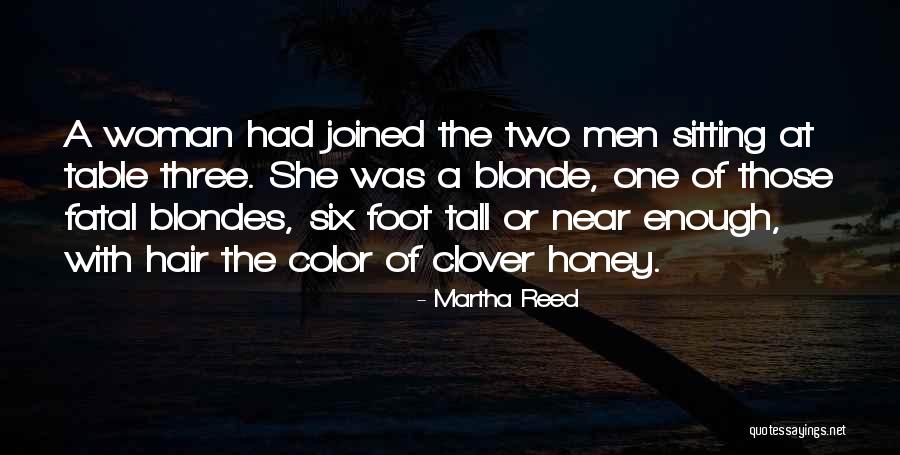 Martha Reed Quotes 1032124 Martha Reed Quotes 1032124