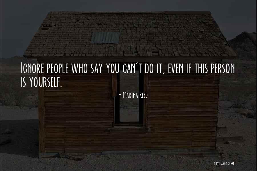 Martha Reed Quotes 690654 Martha Reed Quotes 690654