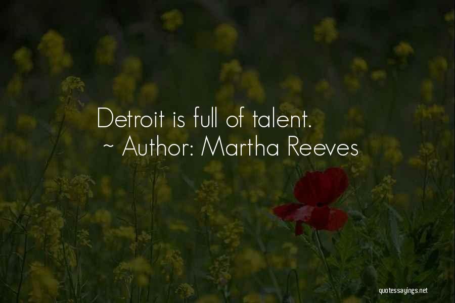 Martha Reeves Quotes 1143655