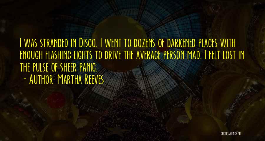 Martha Reeves Quotes 214282