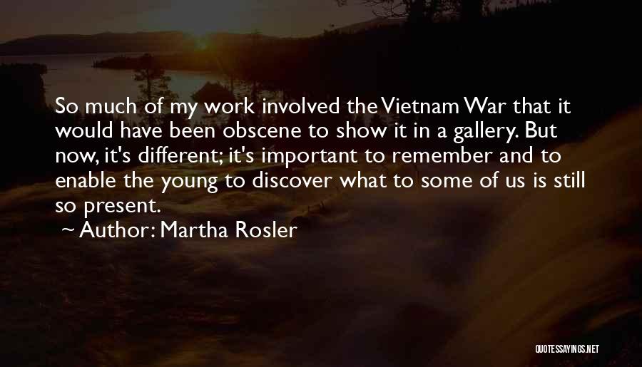 Martha Rosler Quotes 1793232