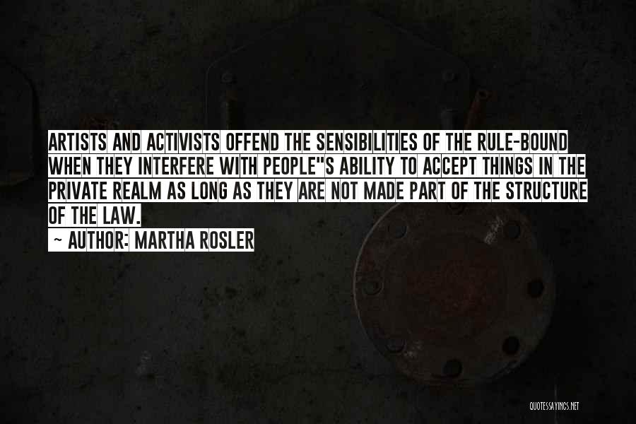 Martha Rosler Quotes 776874