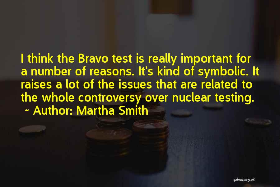 Martha Smith Quotes 1036957