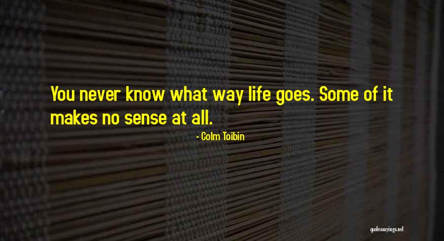 Martha Stewart Sayings Quotes By Colm Toibin Martha Stewart Sayings Quotes By Colm Toibin