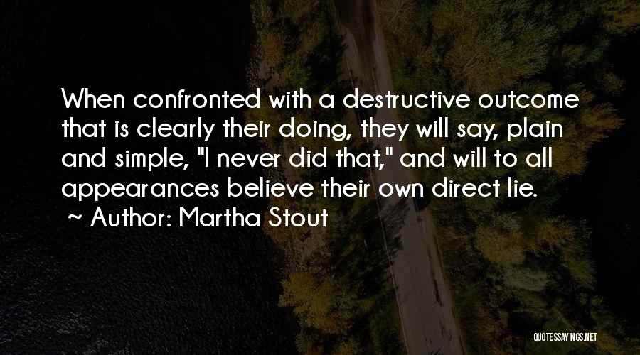 Martha Stout Quotes 670704
