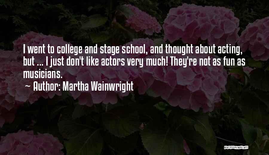 Martha Wainwright Quotes 1393797