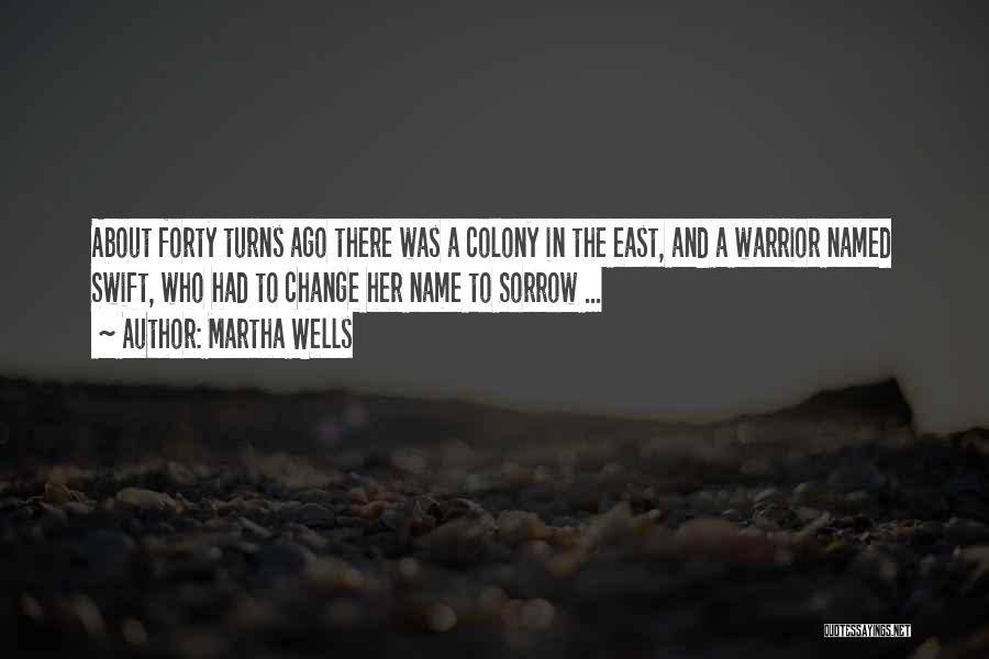 Martha Wells Quotes 1490011