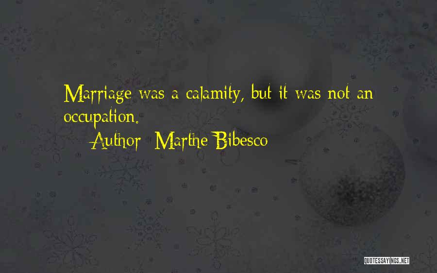 Marthe Bibesco Quotes 2003515