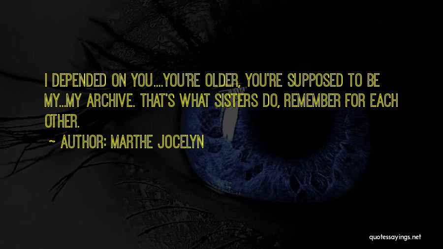 Marthe Jocelyn Quotes 1325908