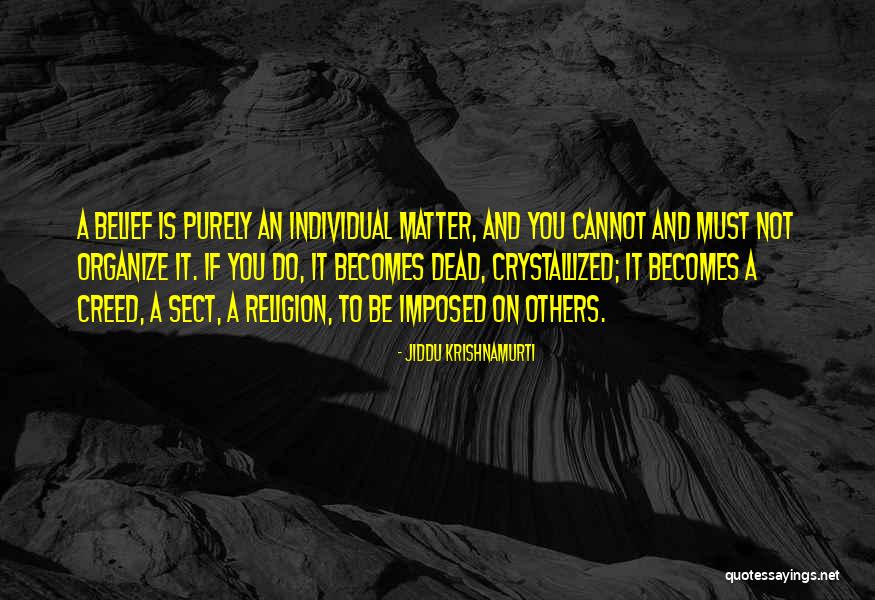 Marthie Jones Quotes By Jiddu Krishnamurti Marthie Jones Quotes By Jiddu Krishnamurti