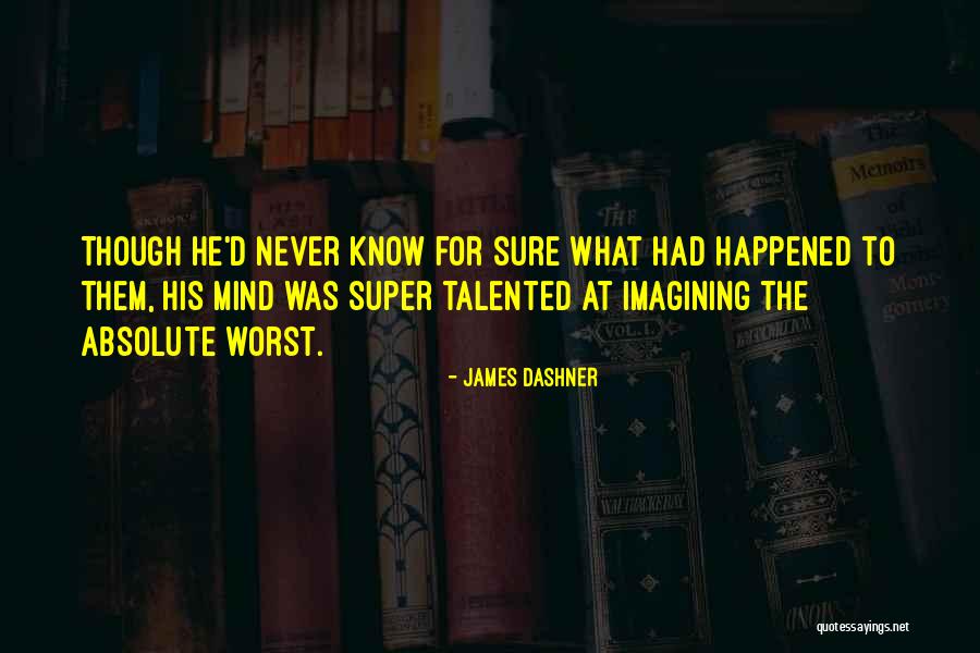 Marthinus Christoffel Quotes By James Dashner Marthinus Christoffel Quotes By James Dashner
