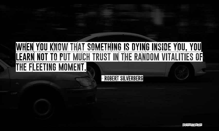 Marthy Exhaust Quotes By Robert Silverberg Marthy Exhaust Quotes By Robert Silverberg