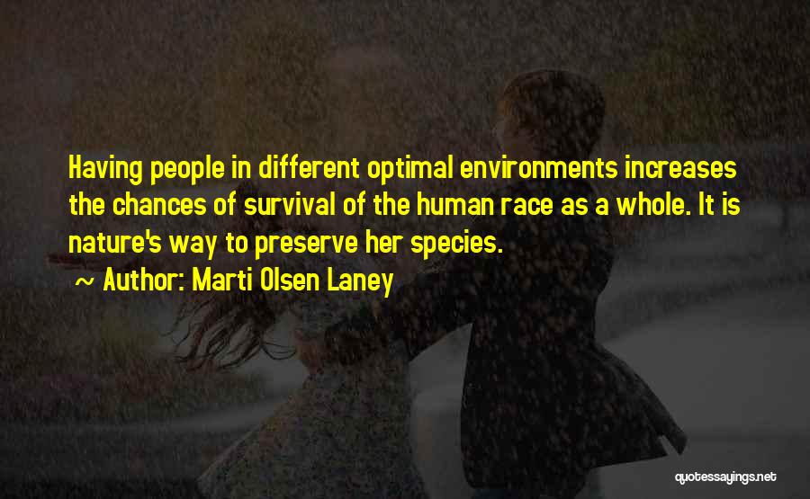 Marti Olsen Laney Quotes 1654841