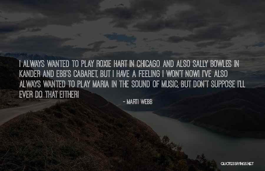 Marti Webb Quotes 762476 Marti Webb Quotes 762476