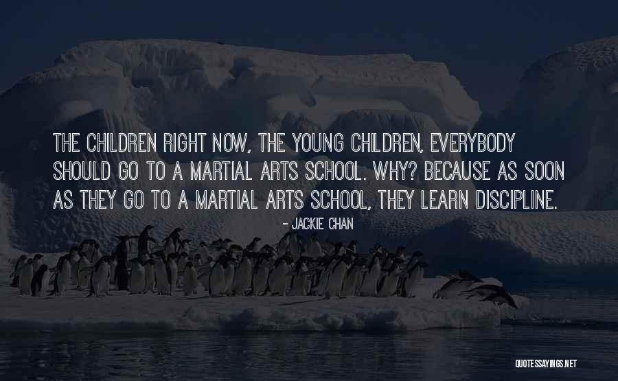 Martial Arts Quotes By Jackie Chan