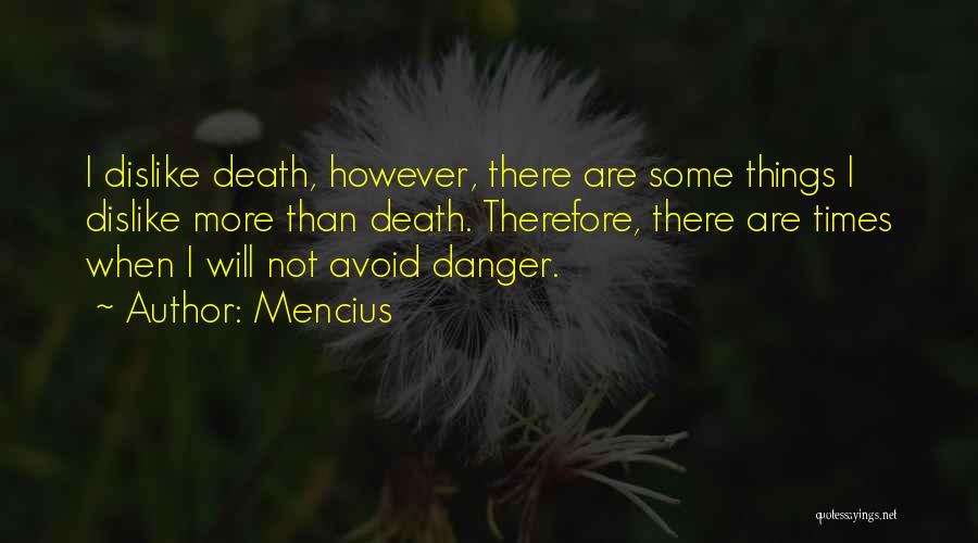 Martial Arts Quotes By Mencius