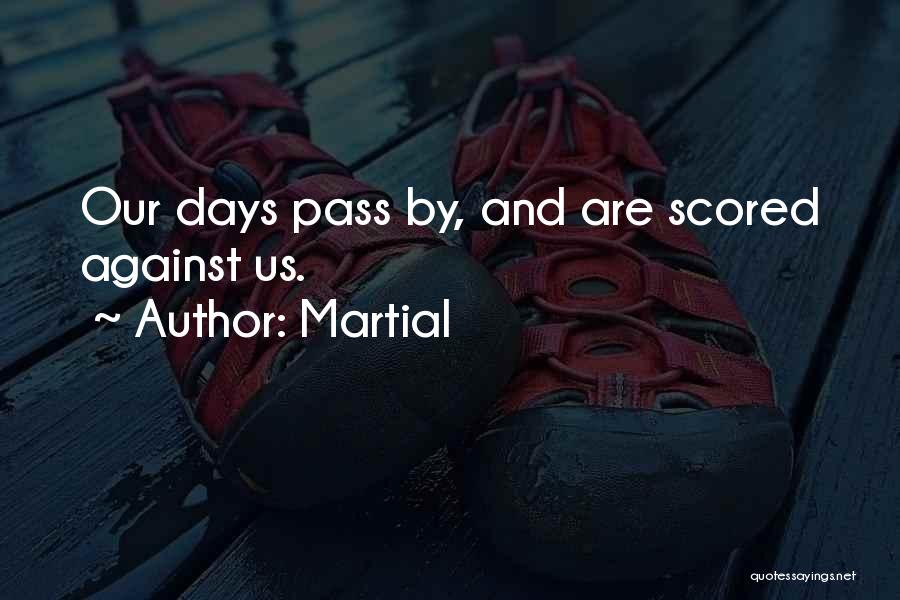 Martial Quotes 477130