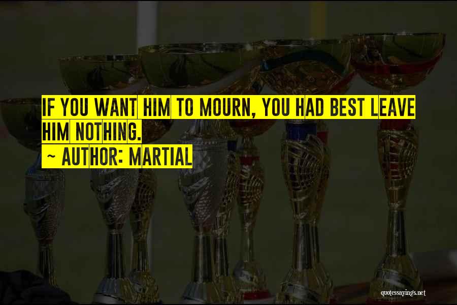 Martial Quotes 731399