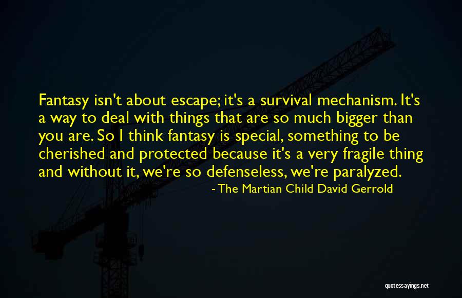 Martian Child Quotes By The Martian Child David Gerrold Martian Child Quotes By The Martian Child David Gerrold