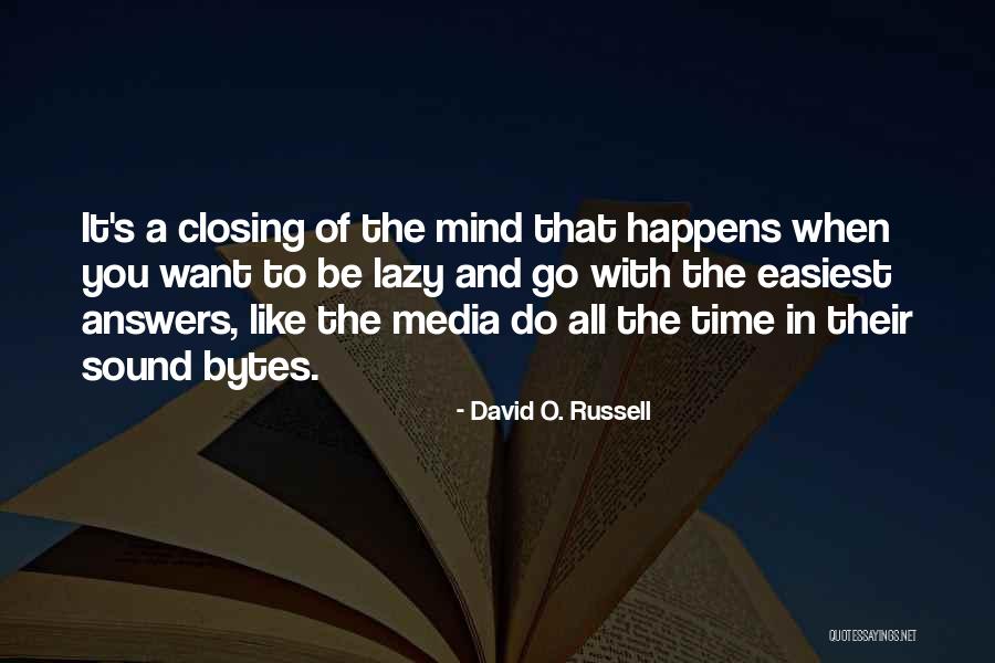 Martianoff Quotes By David O. Russell Martianoff Quotes By David O. Russell