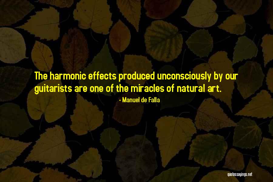 Marticia Heaner Quotes By Manuel De Falla Marticia Heaner Quotes By Manuel De Falla