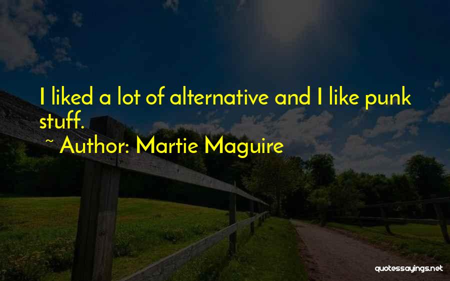 Martie Maguire Quotes 2113759