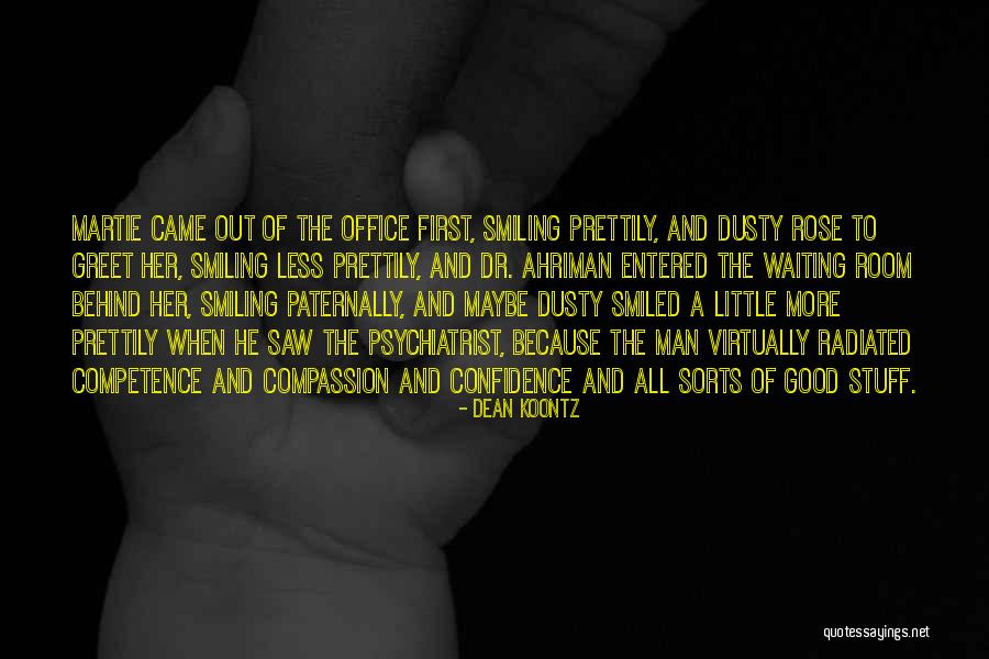 Martie Quotes By Dean Koontz Martie Quotes By Dean Koontz