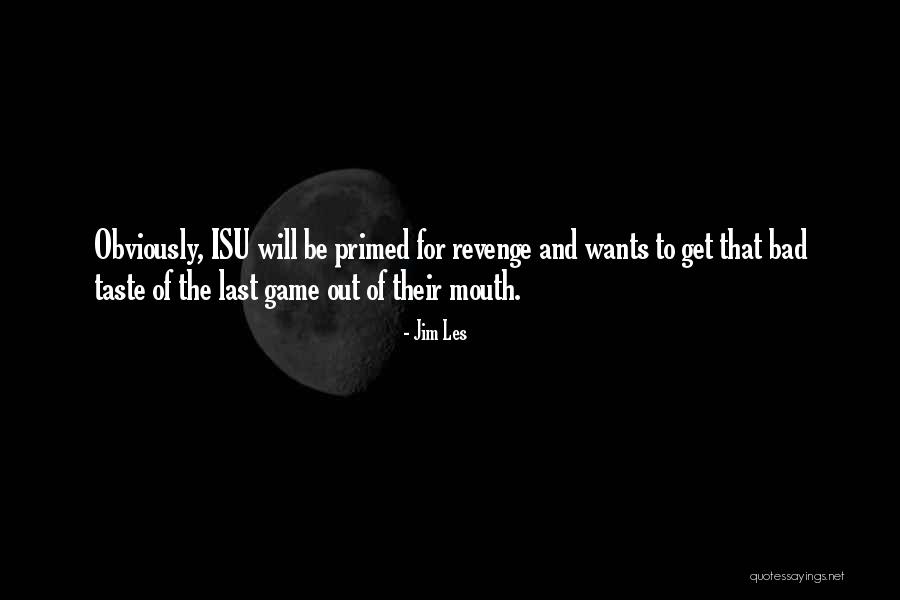 Martienssen Quotes By Jim Les Martienssen Quotes By Jim Les