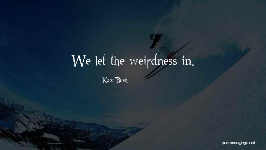 Martignetti Tree Quotes By Kate Bush Martignetti Tree Quotes By Kate Bush