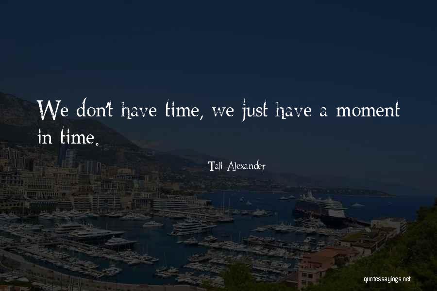 Martigny Tourisme Quotes By Tali Alexander Martigny Tourisme Quotes By Tali Alexander