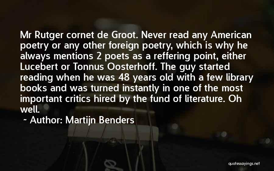 Martijn Benders Quotes 931357