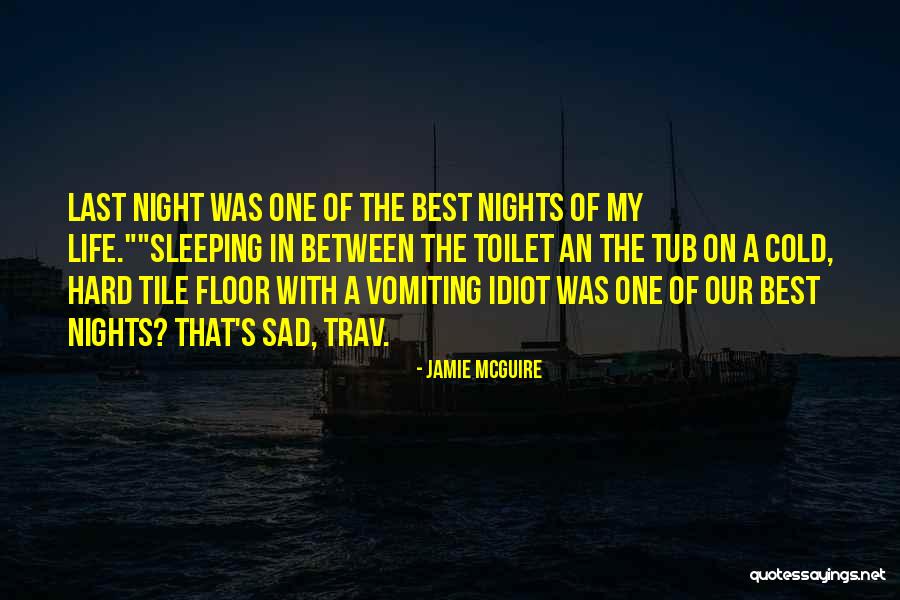 Martillos Rojos Quotes By Jamie McGuire Martillos Rojos Quotes By Jamie McGuire