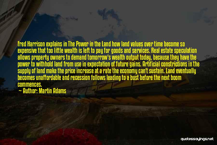 Martin Adams Quotes 1487390