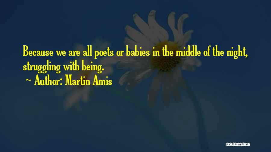 Martin Amis Quotes 180348