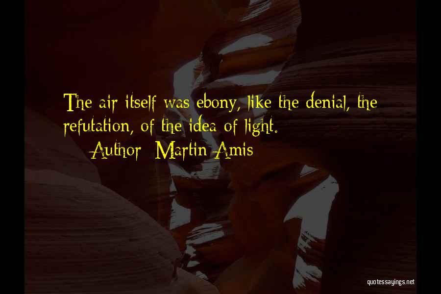 Martin Amis Quotes 1945748