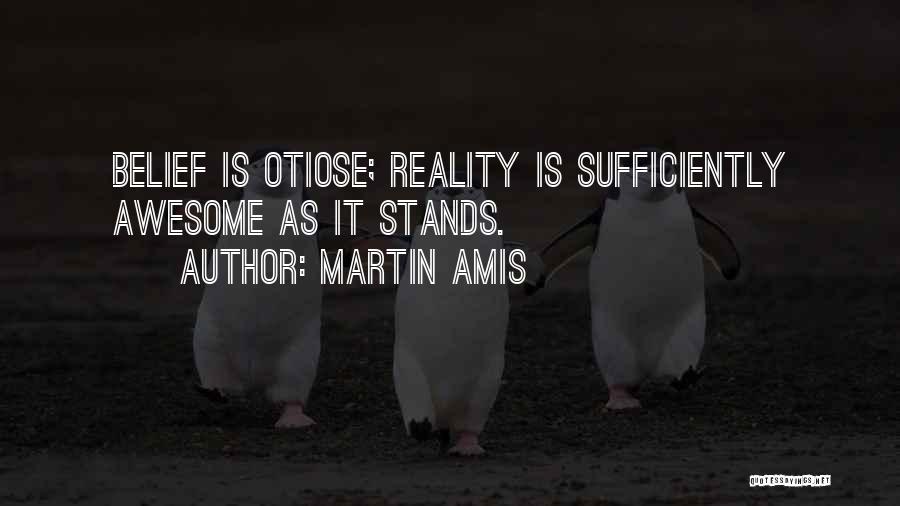 Martin Amis Quotes 2035075