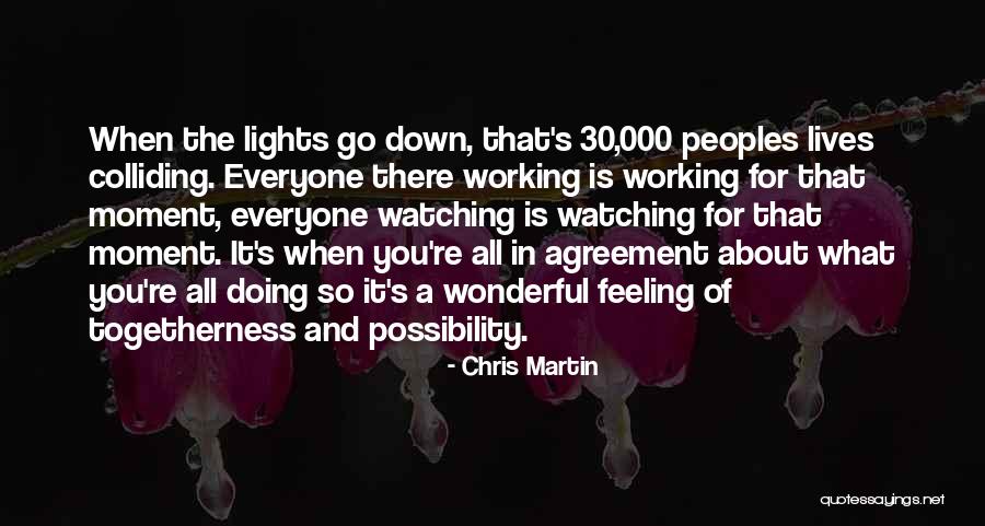 Martin And Chris Quotes By Chris Martin Martin And Chris Quotes By Chris Martin