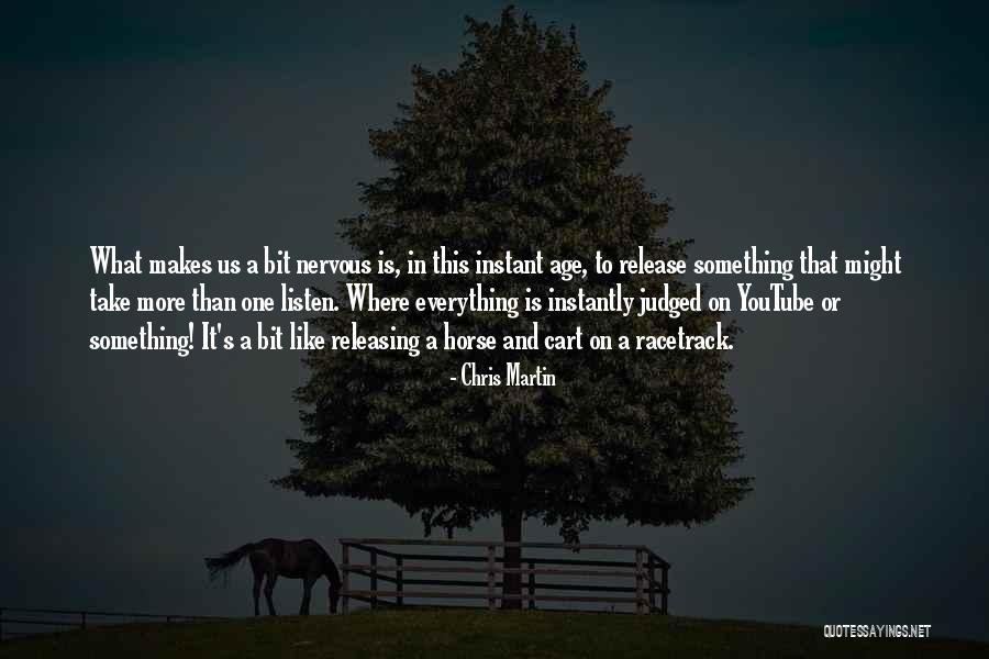 Martin And Chris Quotes By Chris Martin Martin And Chris Quotes By Chris Martin