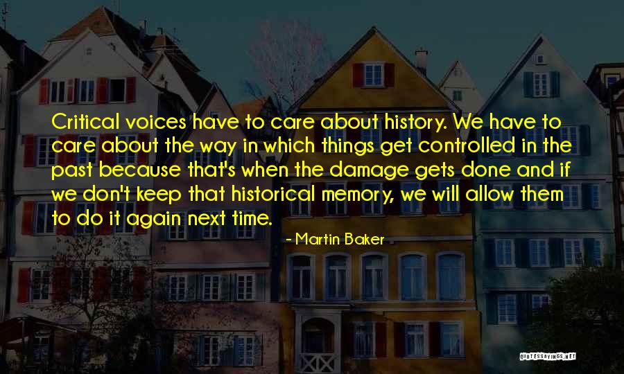 Martin Baker Quotes 461220