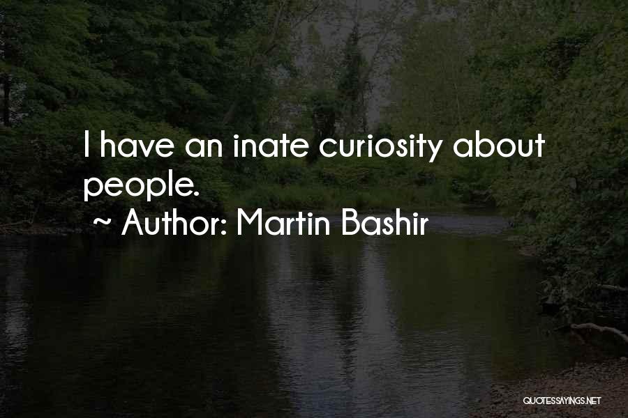 Martin Bashir Quotes 1791299