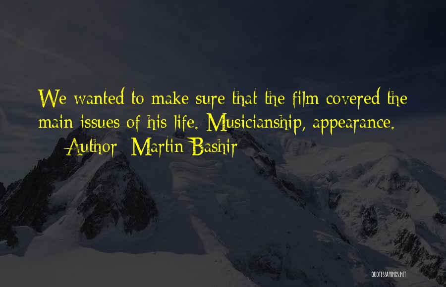 Martin Bashir Quotes 2041072