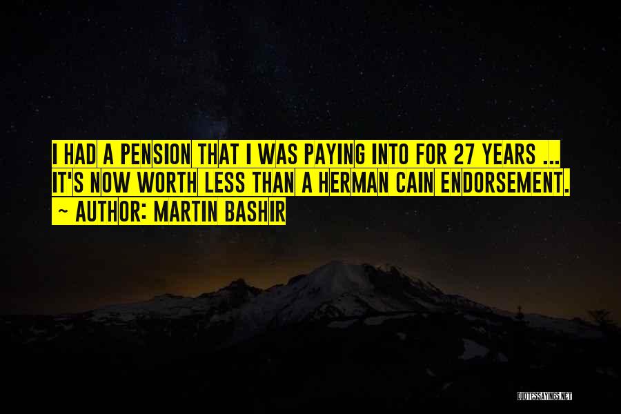 Martin Bashir Quotes 2049960