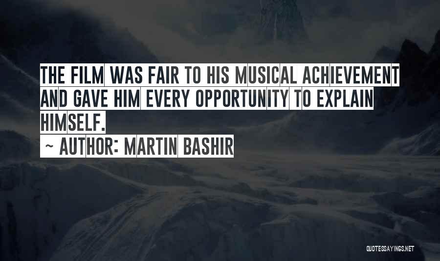 Martin Bashir Quotes 2068537