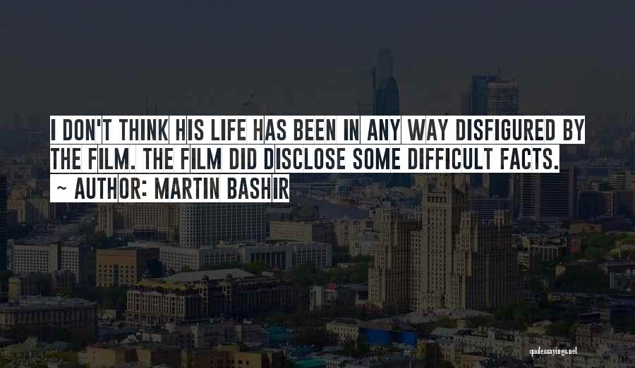 Martin Bashir Quotes 818809