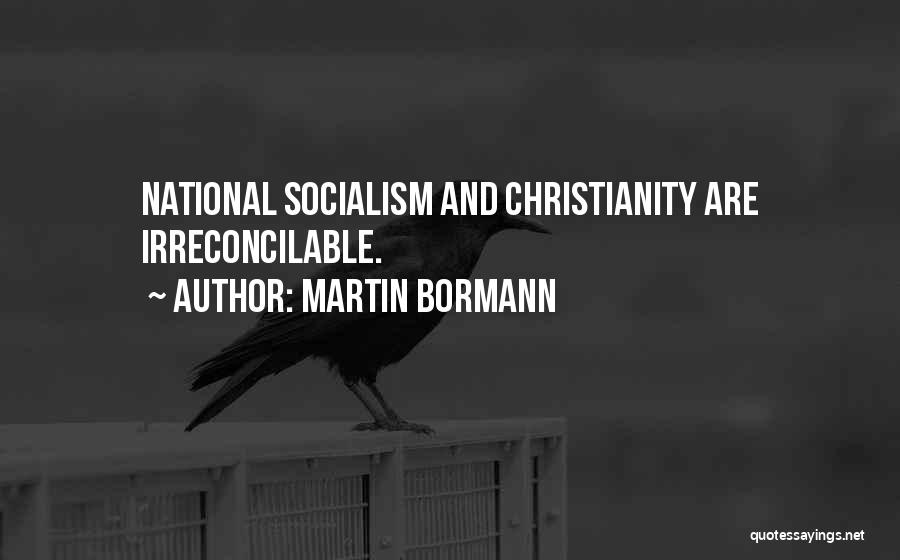 Martin Bormann Quotes 1970572